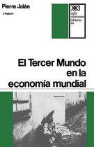 El Tercer Mundo En La Economia Mundial. La Explotacion Imperialista