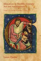 Education In Twelfth-Century Art And Architectur - Images Of