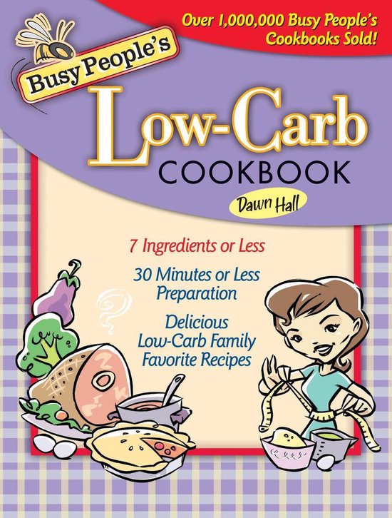 Busy People's Low-Carb Cookbook - cover