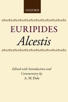 Plays of Euripides- Alcestis