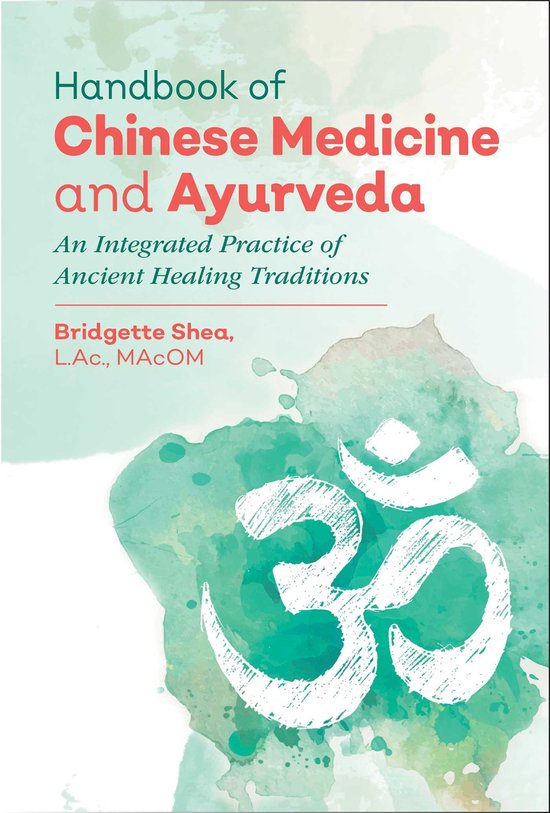 Handbook of Chinese Medicine and Ayurveda - cover