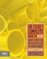 Joe Celkos Complete Guide To NoSQL