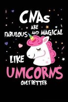 CNA Nurses are Fabulous and Magical Like Unicorns Only Better