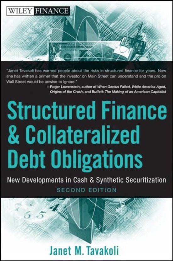 Structured Finance and Collateralized Debt Obligations