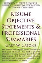 Resume Objective Statements and Professional Summaries