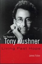 The Theater of Tony Kushner