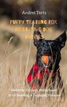 Puppy Training For First-Time Dog Owners