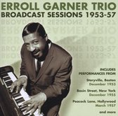 Broadcast Sessions  1953-57, A Collection Of Unique 'Live' Performances