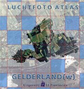 Luchtfoto Atlas Gelderland West