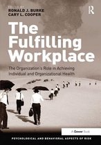 Psychological and Behavioural Aspects of Risk - The Fulfilling Workplace