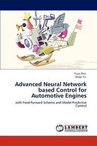 Advanced Neural Network based Control for Automotive Engines