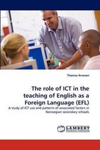 The Role of Ict in the Teaching of English as a Foreign Language (Efl)