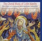 The Choral Music Of Colin Mawby (B1936)