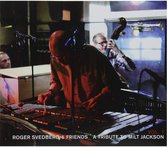 Roger Svedberg & Friends - Tribute To Milt Jackson Volume 1 (CD)