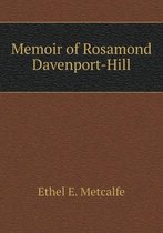 Memoir of Rosamond Davenport-Hill