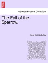 The Fall of the Sparrow.