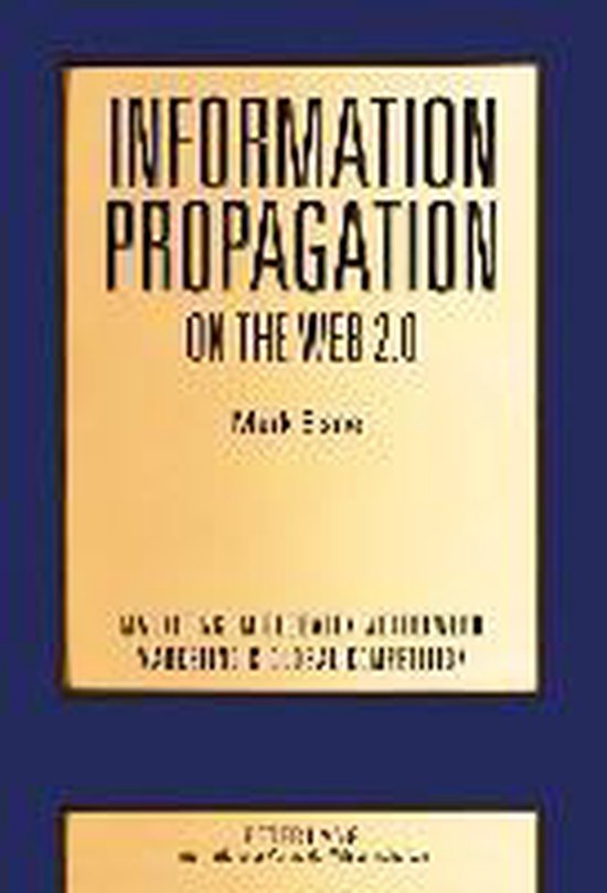 Information Propagation on the Web 2.0 - cover