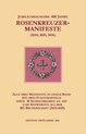 Jubilaumsausgabe 400 Jahre Rosenkreuzer-Manifeste (1614, 1615, 1616)