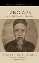 Studies in Chinese Christianity- Liang A-Fa