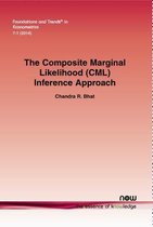 The Composite Marginal Likelihood (CML) Inference Approach with Applications to Discrete and Mixed Dependent Variable Models