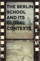 Contemporary Approaches to Film and Media Series-The Berlin School and its Global Contexts