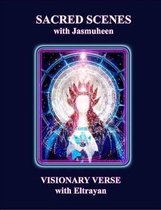 Sacred Scenes & Visionary Verse