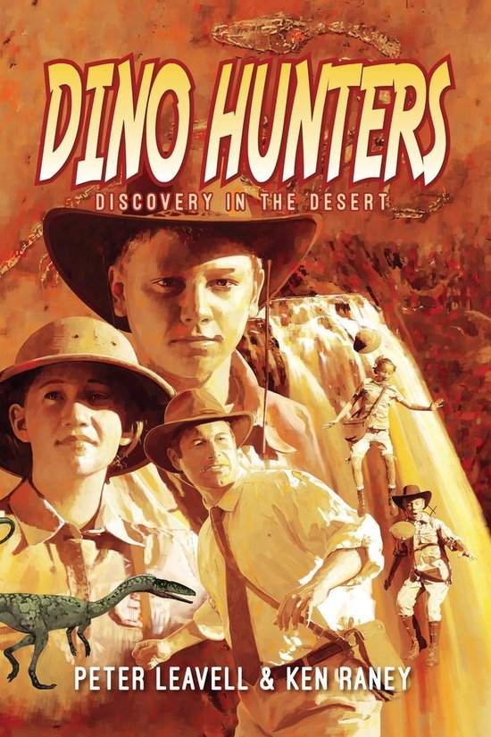 Dino Hunters 1 Dino Hunters Discovery in the Desert (ebook), Ken