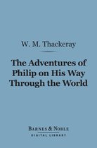 Barnes & Noble Digital Library - Adventures of Philip on His Way Through the World (Barnes & Noble Digital Library)
