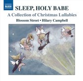 Blossom Street Singers - Sleep, Holy Babe And Other Mainly M (CD)