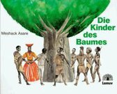 Die Kinder des Baumes