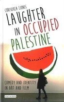 Laughter in Occupied Palestine