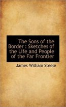 The Sons of the Border