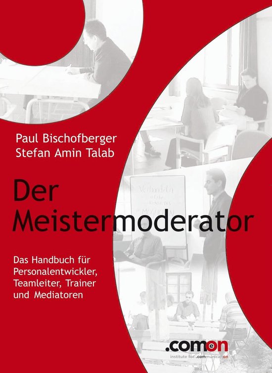 Der Meistermoderator: Das Handbuch - cover
