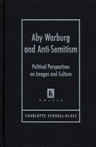 Aby Warburg and Anti-semitism