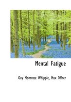 Mental Fatigue