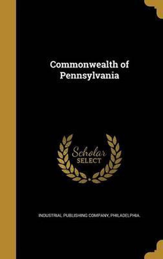 Commonwealth of Pennsylvania 9781361641705 Boeken