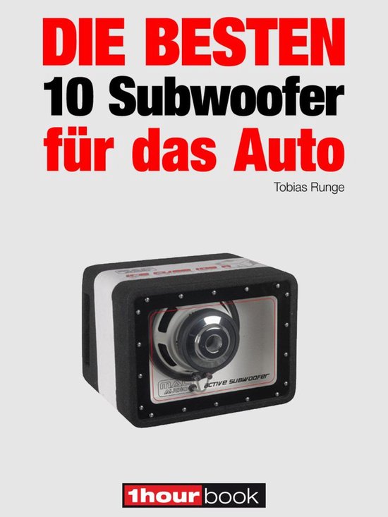Die besten 10 Subwoofer für das Auto - cover