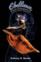 Ebullience, Brain Stimulation, and the Placebo Response