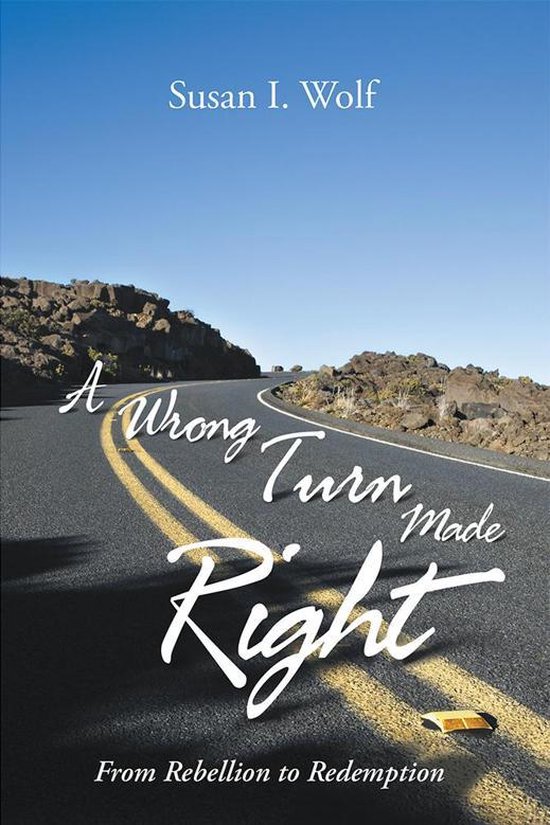 A Wrong Turn Made Right - cover