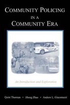Community Policing in a Community Era