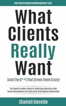 What Clients Really Want