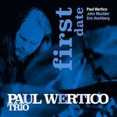 Paul Wertico Trio - First Date (CD)