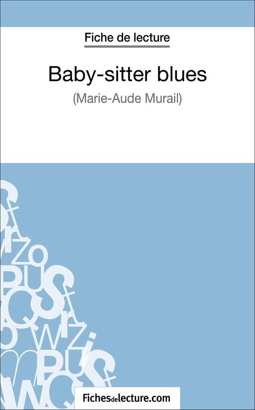 Baby-sitter blues de Marie-Aude Murail (Fiche de lecture) - cover