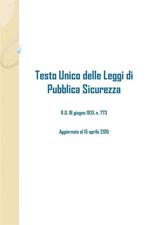 Testo Unico delle Leggi di Pubblica Sicurezza (ebook), Studium Legis 9786050372755 bol