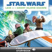 Lucasfilm Storybook with Audio (eBook) - Star Wars: Leia and the Great Island Escape