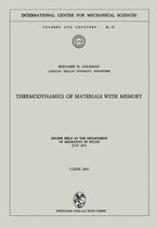 Thermodynamics of Materials with Memory