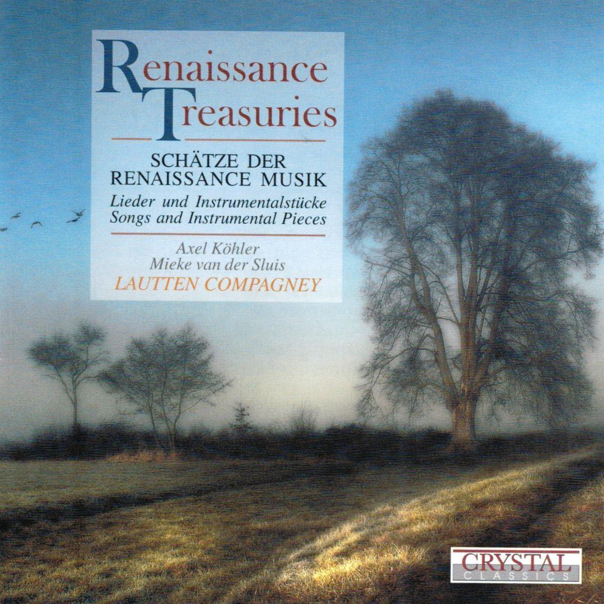 Schatze Der Renaissance Musik