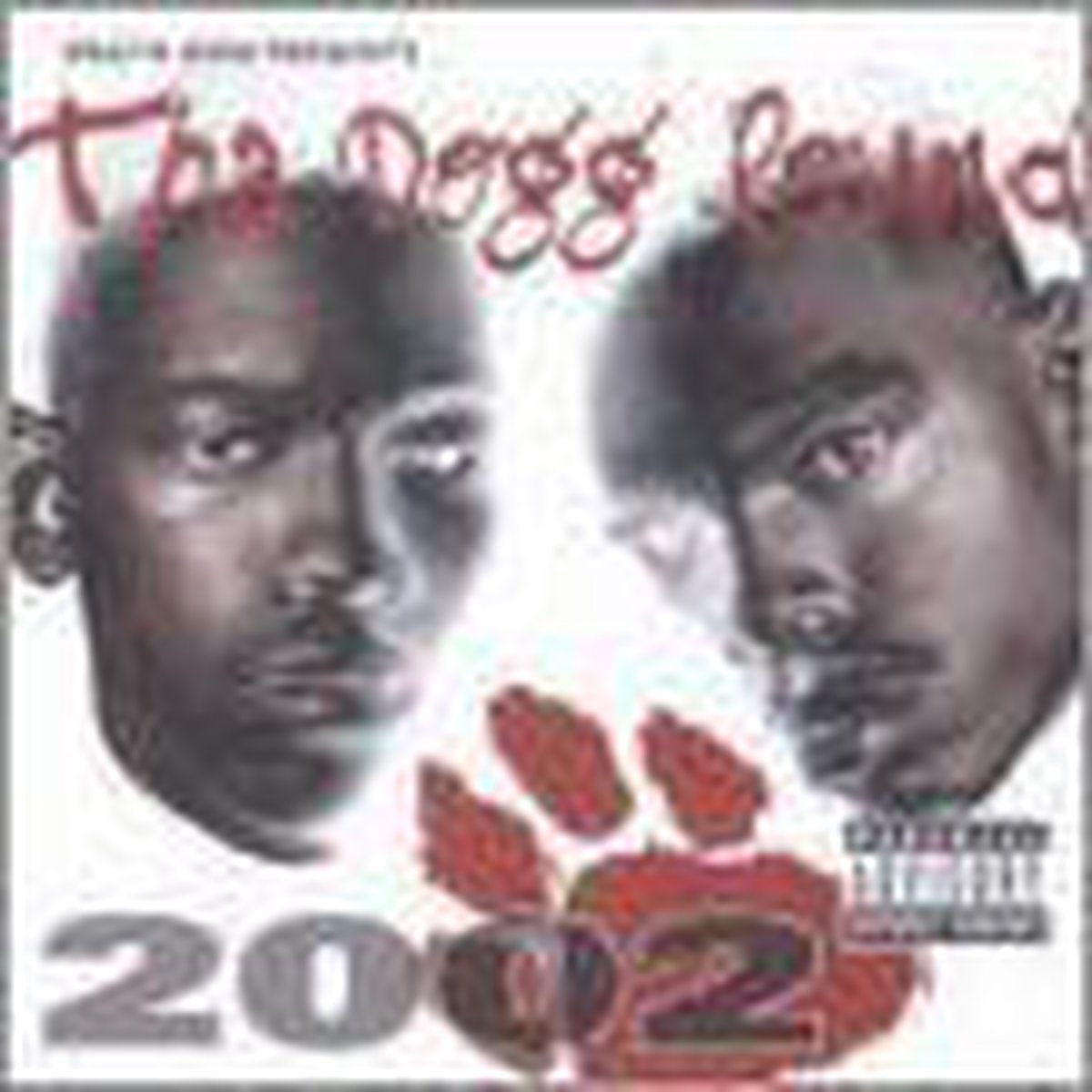 Tha Dogg Pound - 2002