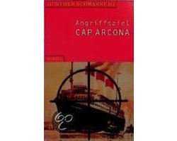 Angriffsziel Cap Arcona