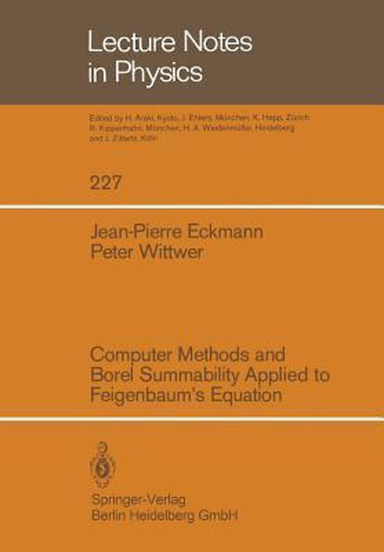 Computer Methods and Borel Summability Applied to Feigenbaum ... - cover